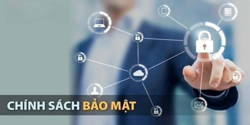 Một số nội dung quan trọng trong chính sách bảo mật